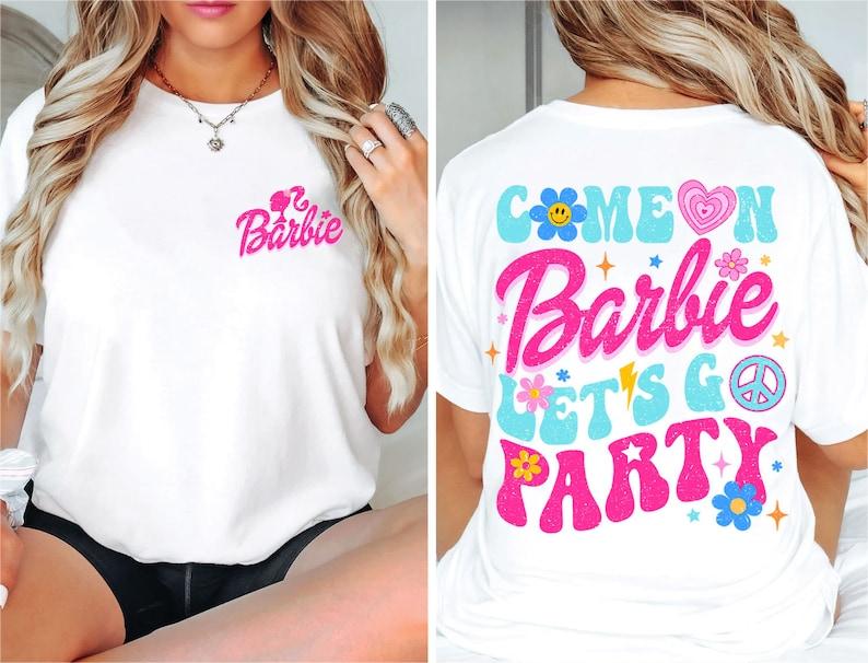 Cute Barbie Let's Go Party T-shirt
