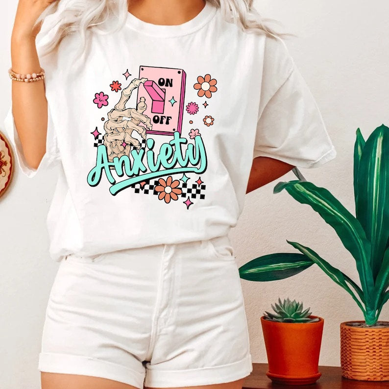 Anxiety On Off Cute T-shirt