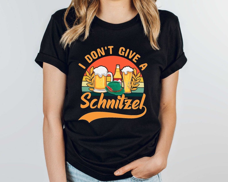 I Don't Give A Schnitzel Oktoberfest T-shirt