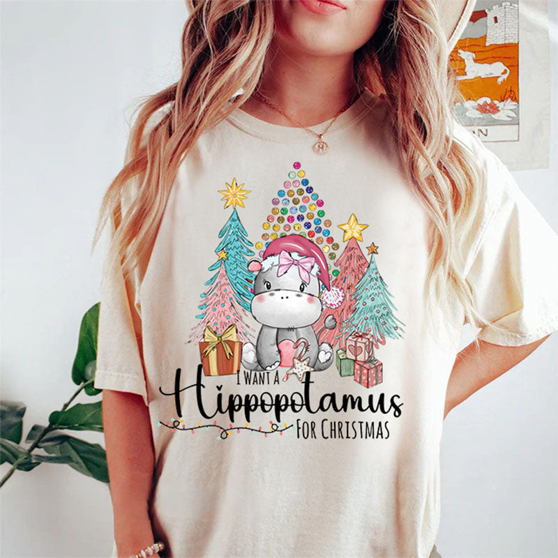 I Want a Hippopotamus for Christmas T-shirt